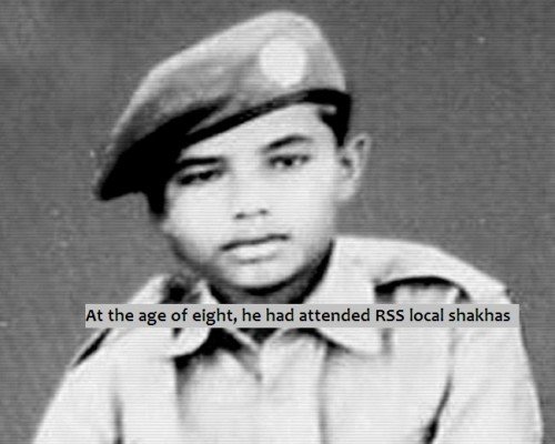 At the age of eight, he attended RSS shakhas